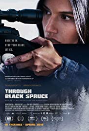 Through Black Spruce (2018) Free Movie M4ufree