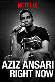 Aziz Ansari: Right Now (2019) Free Movie