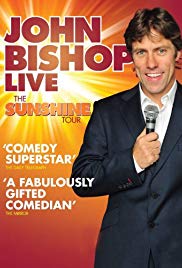 John Bishop Live: The Sunshine Tour (2011) Free Movie M4ufree