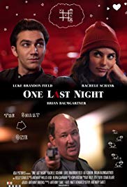 One Last Night (2016) M4uHD Free Movie