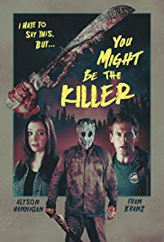 You Might Be the Killer (2018) M4uHD Free Movie