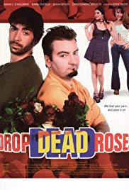 Drop Dead Roses (2001) Free Movie M4ufree