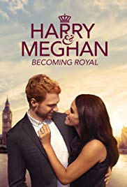 Harry & Meghan: Becoming Royal (2019) M4uHD Free Movie
