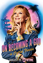 On Becoming a God in Central Florida (2019 ) M4uHD Free Movie