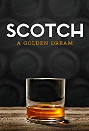 Scotch: The Golden Dram (2018) Free Movie