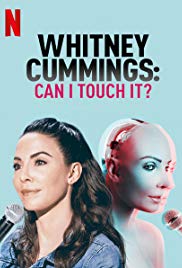 Whitney Cummings: Can I Touch It? (2019) M4uHD Free Movie