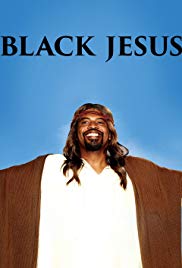 Black Jesus (2014 ) Free Tv Series