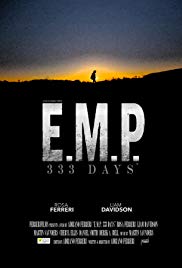 E.M.P. 333 Days (2018) M4uHD Free Movie