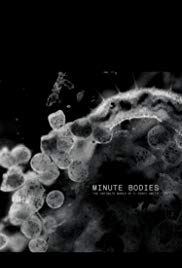 Minute Bodies: The Intimate World of F. Percy Smith (2016) Free Movie M4ufree