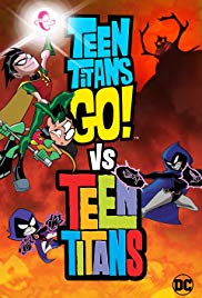 Teen Titans Go! Vs. Teen Titans (2019) M4uHD Free Movie