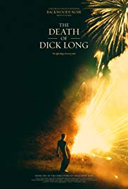The Death of Dick Long (2019) M4uHD Free Movie