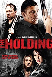 The Holding (2011) Free Movie