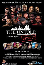 The Untold Story of Detroit Hip Hop (2018) Free Movie