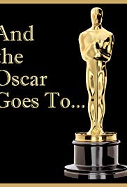 And the Oscar Goes To... (2014) Free Movie