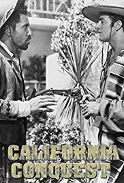 California Conquest (1952) Free Movie