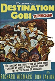 Destination Gobi (1953) Free Movie