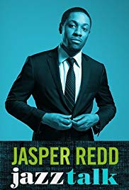 Jasper Redd: Jazz Talk (2014) Free Movie