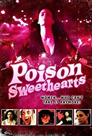 Poison Sweethearts (2008) Free Movie
