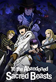 To the Abandoned Sacred Beasts (2019 ) Free Tv Series