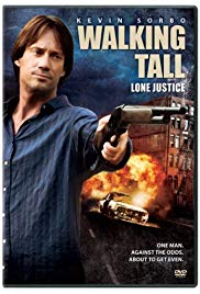 Walking Tall: Lone Justice (2007) Free Movie
