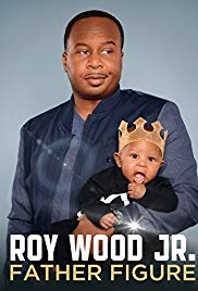Roy Wood Jr.: Father Figure (2017) M4uHD Free Movie
