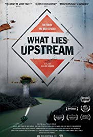 What Lies Upstream (2017) M4uHD Free Movie