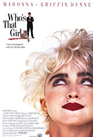 Whos That Girl (1987) Free Movie