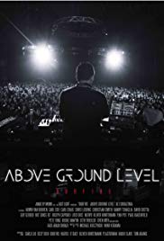 Above Ground Level: Dubfire (2017) Free Movie M4ufree