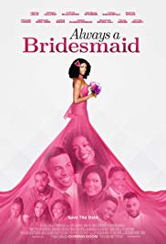 Always a Bridesmaid (2019) M4uHD Free Movie