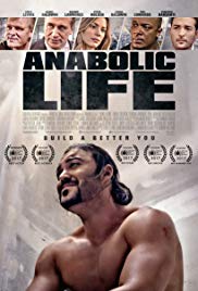 Anabolic Life (2017) Free Movie M4ufree