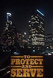 To Protect and Serve (1992) Free Movie