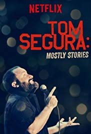 Tom Segura: Mostly Stories (2016) Free Movie M4ufree