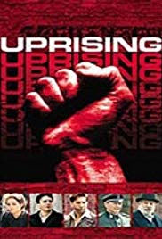 Uprising (2001) Free Movie