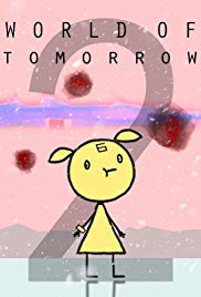 World of Tomorrow Episode Two: The Burden of Other Peoples Thoughts (2017) M4uHD Free Movie