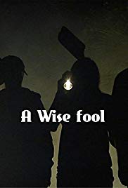 A Wise Fool (2015) M4uHD Free Movie