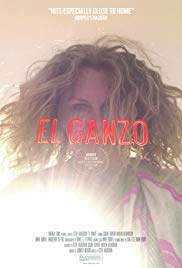 El Ganzo (2015) M4uHD Free Movie