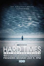Hard Times: Lost on Long Island (2012) M4uHD Free Movie