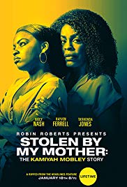 Stolen by My Mother: The Kamiyah Mobley Story (2020) Free Movie M4ufree