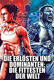 The Redeemed and the Dominant: Fittest on Earth (2018) Free Movie