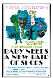 Baby Needs a New Pair of Shoes (1974) Free Movie