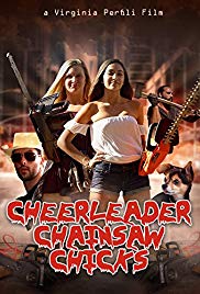 Cheerleader Chainsaw Chicks (2018) Free Movie