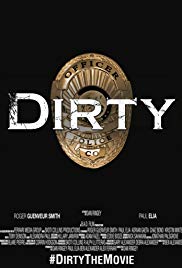 Dirty (2016) M4uHD Free Movie