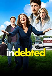 Indebted (2020 ) Free Tv Series