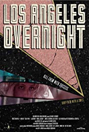 Los Angeles Overnight (2018) Free Movie M4ufree