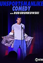 Unsportsmanlike Comedy with Rob Gronkowski (2018) Free Movie M4ufree