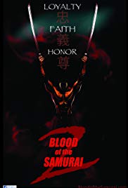 Blood of the Samurai 2 (2007) Free Movie