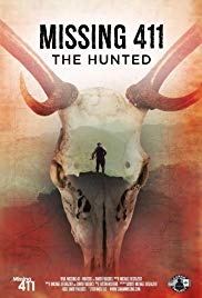 Missing 411: The Hunted (2019) Free Movie